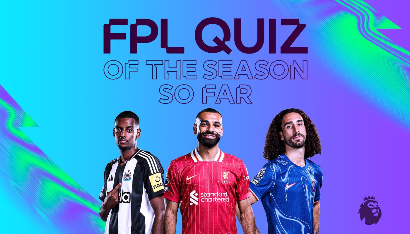 FPL quiz of the season so far