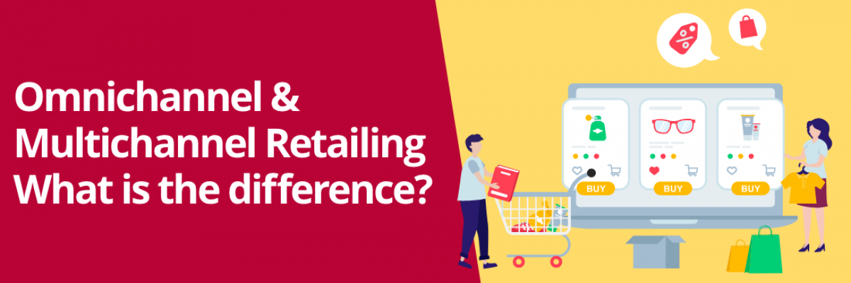 Omni-Channel vs Multi-Channel Retailing: Strategies & Trends